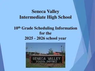 Seneca Valley High School 10th Grade Scheduling Information 2025-2026