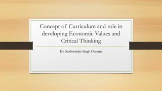 Role of Curriculum in Developing Economic Values and Critical Thinking