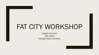 Fat City Workshop