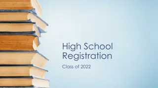 High School Registration & Graduation Requirements - Class of 2022