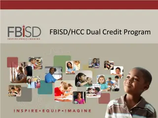 Maximize Your Savings with FBISD/HCC Dual Credit Program