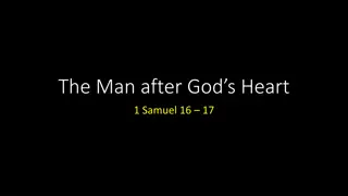 The Man After God's Heart in 1 Samuel 16:17