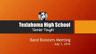 Band Boosters Meeting July 1, 2016 - Texlahoma High School Fundraising Update