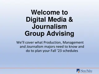 Digital Media & Journalism Group Advising for Fall 2023 Schedules