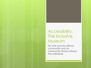 Promoting Inclusivity and Diversity in Museums