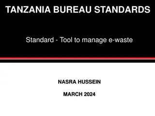 Managing E-Waste: Tanzania Standards Bureau Initiatives
