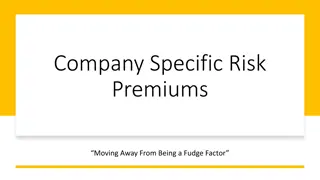 Moving Away from Fudge Factors in Company Specific Risk Premiums