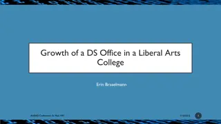 Expanding Disability Services Office at a Liberal Arts College