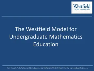 Innovative Model for Undergraduate Mathematics Education at Westfield State University