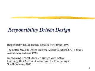 Responsibility-Driven Design Principles and Object-Oriented Design