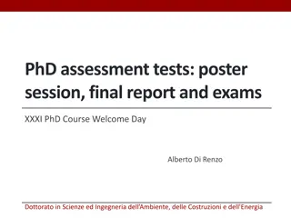 PhD Assessment Tests and Research Progress Overview