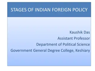Evolution of Indian Foreign Policy: Stages and Shifts