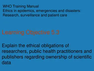 Ethical Obligations of Researchers and Practitioners in Data Ownership