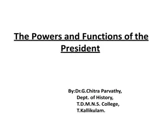 Powers and Functions of the President: Executive, Appointment, and Pardoning Powers
