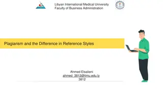 Plagiarism & Reference Styles in Academic Writing
