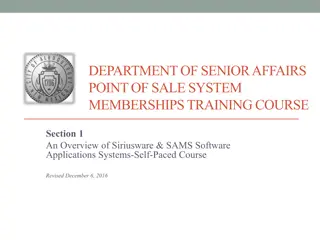 DSA Memberships Training Course: Siriusware & SAMS Software Overview