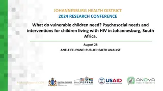 Psychosocial Needs and Interventions for Children Living with HIV in Johannesburg