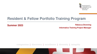 Resident & Fellow Portfolio Training Program