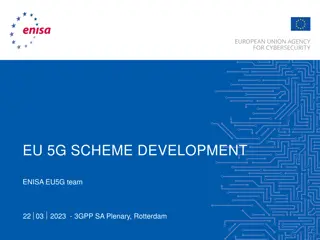 Developing EU5G Scheme: ENISA Presentation Highlights