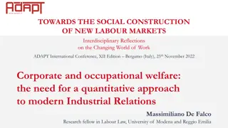 Reflections on the Social Construction of New Labour Markets