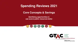 Spending Reviews, Savings, and Efficiency in Public Resource Management