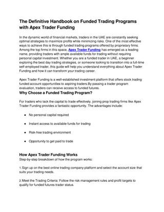 The Definitive Handbook on Funded Trading Programs with Apex Trader Funding