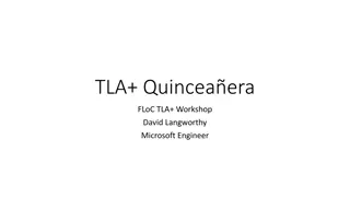Formal Methods and TLA+ Workshops on Systems Engineering