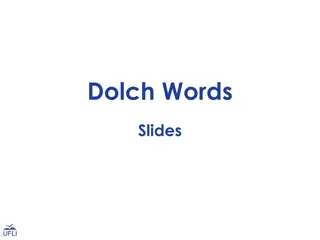 Engaging Dolch Words Slides for Early Learners