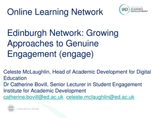 Genuine Engagement in Online Learning Network: Insights and Perspectives