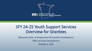 SFY 24- -25 Youth Support Services Overview for Grantees