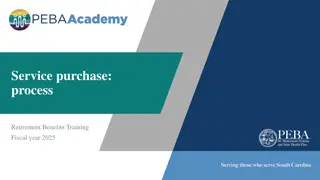Service Purchase Process for Retirement Benefits Training 2025