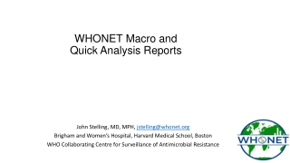WHONET Webinar Series: Macro and Quick Analysis Reports