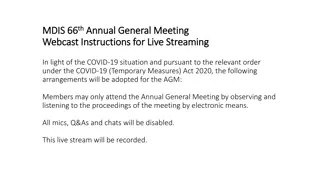 MDIS 66th Annual General Meeting Webcast Instructions