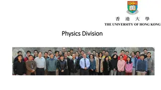 Highly Productive Physics Division with Strong Research Groups