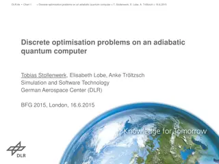 Discrete Optimisation Problems on Adiabatic Quantum Computer