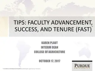 Tips for Faculty Advancement, Success, and Tenure at Purdue University