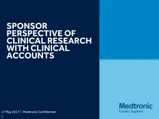 Insights into Conducting Clinical Research with Medtronic: A Sponsor Perspective