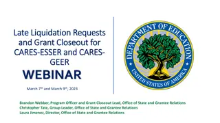 CARES Act Grant Closeout and Obligation Requirements Overview
