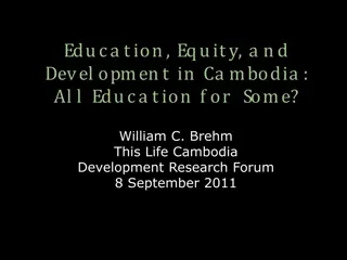 Equity and Development in Cambodian Education System