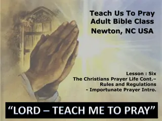 Christian Prayer Life: Rules for Effective Prayer
