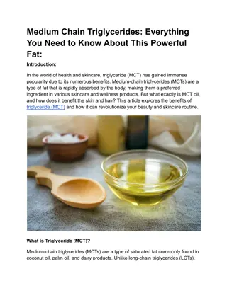 Medium Chain Triglycerides Everything You Need to Know About This Powerful Fat