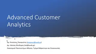 Advanced Customer Analytics for Effective Decision-Making and Marketing Strategy