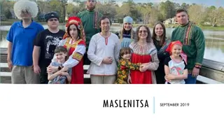 Celebrating Maslenitsa: A Festive Slavic Tradition