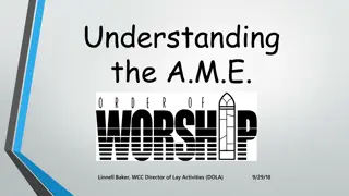 Understanding the A.M.E. Order of Worship and Church Bulletin Guidelines