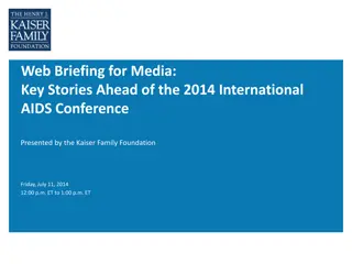 Insights on 2014 International AIDS Conference Ahead