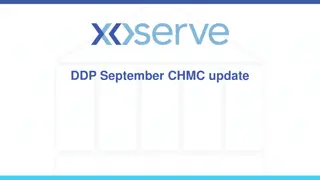 DDP September CHMC Update and Roadmap for Product Development and Rollout 2022-2024