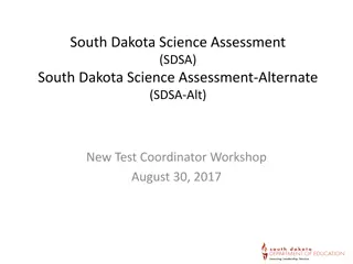 South Dakota Science Assessment Overview 2017