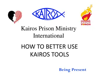 Effective Utilization of Kairos Tools in Prison Ministry