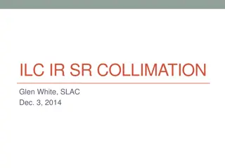 ILC Collimation Overview and Solutions for Suppressing IR SR Hits