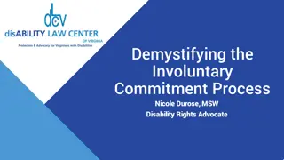 Involuntary Commitment Process for Mental Health Rights